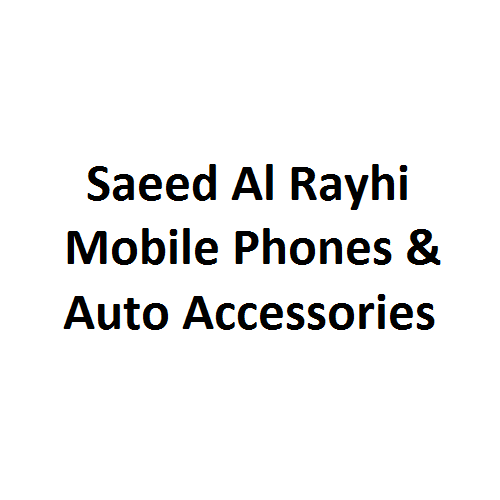 Saeed Al Rayhi Mobile Phones & Auto Accessories (Mobile Phone Accessories Shops) in Sharjah