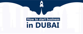 Start Your Own Business in Dubai