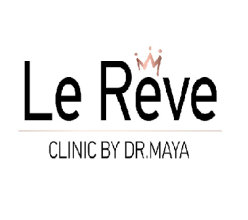 Le Reve clinic by Dr. Maya