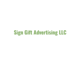 Sign Gift Advertising LLC