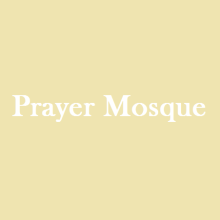 Prayer Mosque