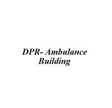 DPR - Ambulance Building