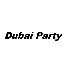 Dubai Party
