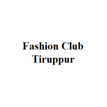 Fashion Club Tiruppur