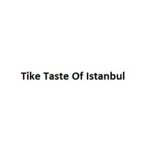 Tike Taste Of Istanbul