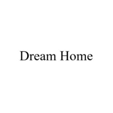 Dream Home
