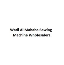 Wadi Al Mahaba Sewing Machine Wholesalers