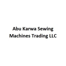 Abu Karwa Sewing Machines Trading LLC