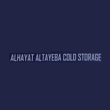 Al Hayat Al Tayeba Cold Storage