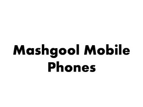 Mashgool Mobile Phones