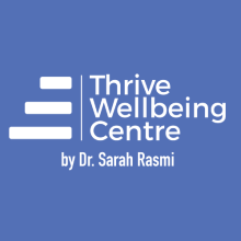 Thrive Wellbeing Centre By Dr. Sarah Rasmi