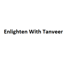 Enlighten with Tanveer