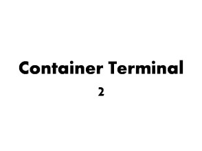 Container Terminal 2