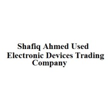 Shafiq Ahmed Used Electronic Devices Trading Company