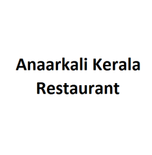 Anaarkali Kerala Restaurant