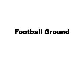 Football Ground