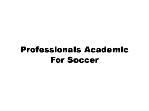 Professionals Academic For Soccer