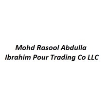 Mohd Rasool Abdulla Ibrahim Pour Trading Co LLC