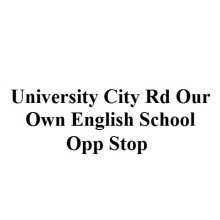 University City Rd Our Own English School Opp Stop