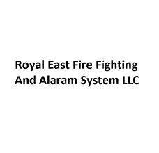 Royal East Fire Fighting And Alaram System LLC