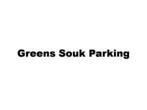 Greens Souk Parking