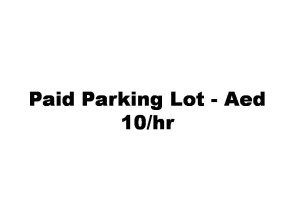 Paid Parking Lot - Aed 10/hr