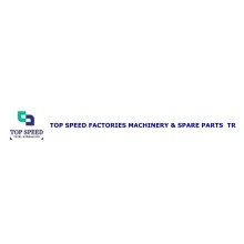 Top Speed Factories Machinery & Spare Parts Tr.