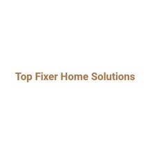 Top Fixer Home Solutions